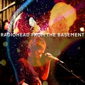 Radiohead - In Rainbows – Live From The Basement