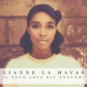 Is Your Love Big Enough? (iTunes Edition)