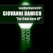 Giovanni Damico – Far From Here