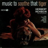 Music to Soothe that Tiger