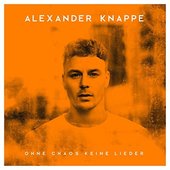 Ohne Chaos keine Lieder (Deluxe Version)