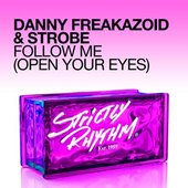 Follow Me (Open Your Eyes)