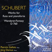 Schubert - Works For Flute And Pianoforte/Wanderer Fantasy D 760