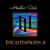 Incantations 3