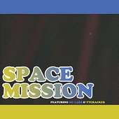 Space Mission (feat. MC Lars & Ytcracker)