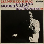Manfred Krug und die Modern Jazz Big Band 65