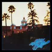 Eagles - 'Hotel California' (1976)