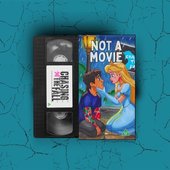 Not a Movie