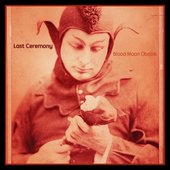 Last Ceremony - Blood Moon Obelisk 