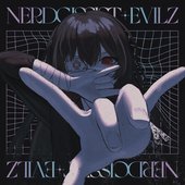 nerdcissist+evilz