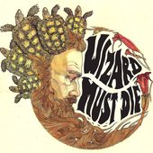 Wizard Must Die