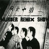 from the album Murder Mix Show