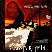 GRP - Gangsta Rhymin. 1997