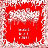 Berserk War Eclipse