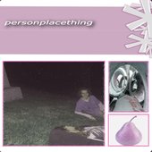 personplacething