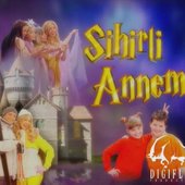 Sihirli Annem