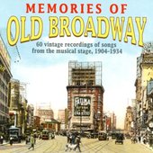 Memories Of Old Broadway