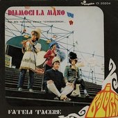 Diamoci La Mano / Fateli Tacere