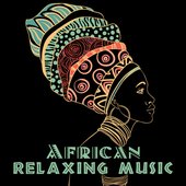 African Relaxing Music