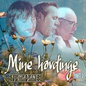Mine høvdinge (Part to)