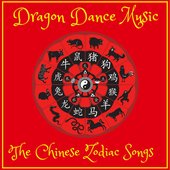 The Chinese Zodiac Songs
