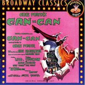 Can-Can: Music From The Original Broadway Cast
