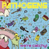 We're Catchy [Explicit]