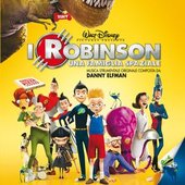 Meet The Robinsons (I Robinson - Una Famiglia Speziale) Original Soundtrack (Italian Version)