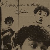 Musicas para conhecer Y A D E N [Explicit]