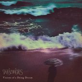 Visions of a Dying Dream