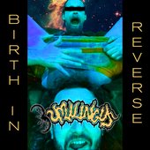 Birth in Reverse