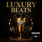Luxury Beats [Explicit]