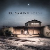 El Camino Adios