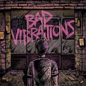 Bad Vibrations [1080x1080]