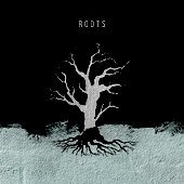 ROOTS EP OUT 2/22