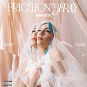 Friction To Fray - Single