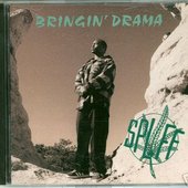 Spliff - Bringin Drama_RAGEMP3_Felony Records (1995 - Denver.CO).JPG