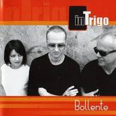 Intrigo - Bollente