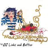 Mad Jazz Noodle / the Wimp