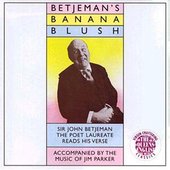 Sir John Betjeman's Banana Blush