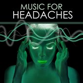 Music for Headaches - Migrane Natural Relief Remedies, Sounds of Nature for Headache Sound Therapy
