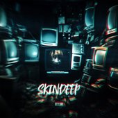 SKINDEEP - Single