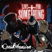 Live for Something - EP