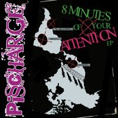 8 Minutes of Your Attention - EP
