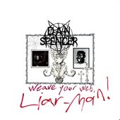 Weave Your Web Liar Man