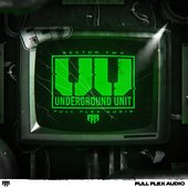 Underground Unit: Sector 2