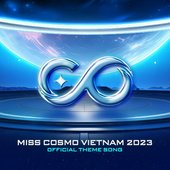 THEME SONG MISS COSMO VIETNAM 2023
