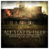 What It Is to Burn