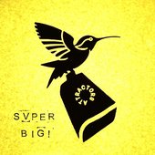 SUPER BIG