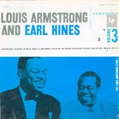 The Louis Armstrong Story, Volume III: Louis Armstrong And Earl Hines